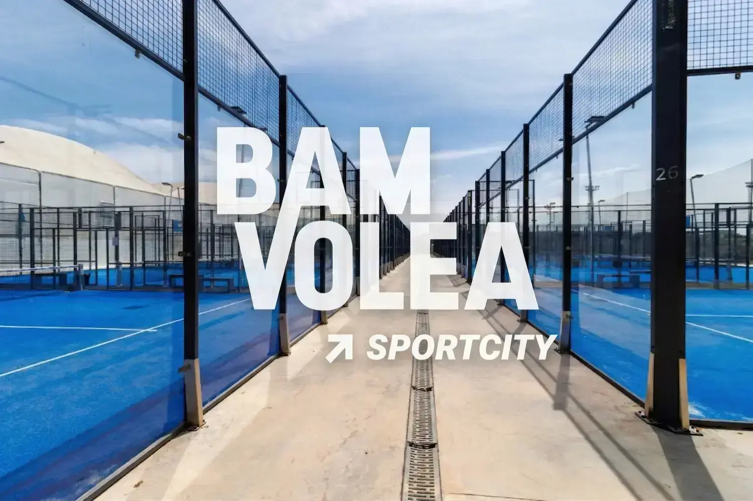 Sportcity pasa a llamarse BamVolea Sportcity y se integra en la mayor cadena de clubes de pádel